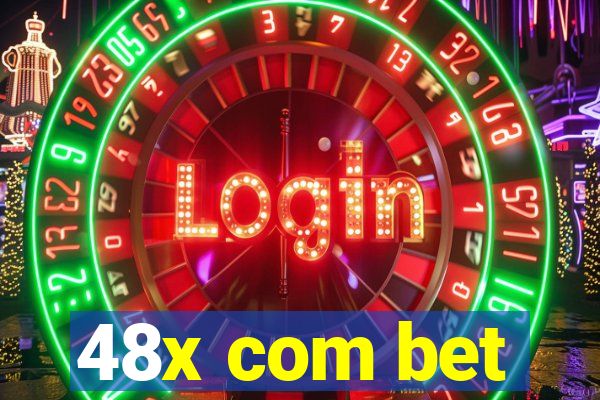 48x com bet